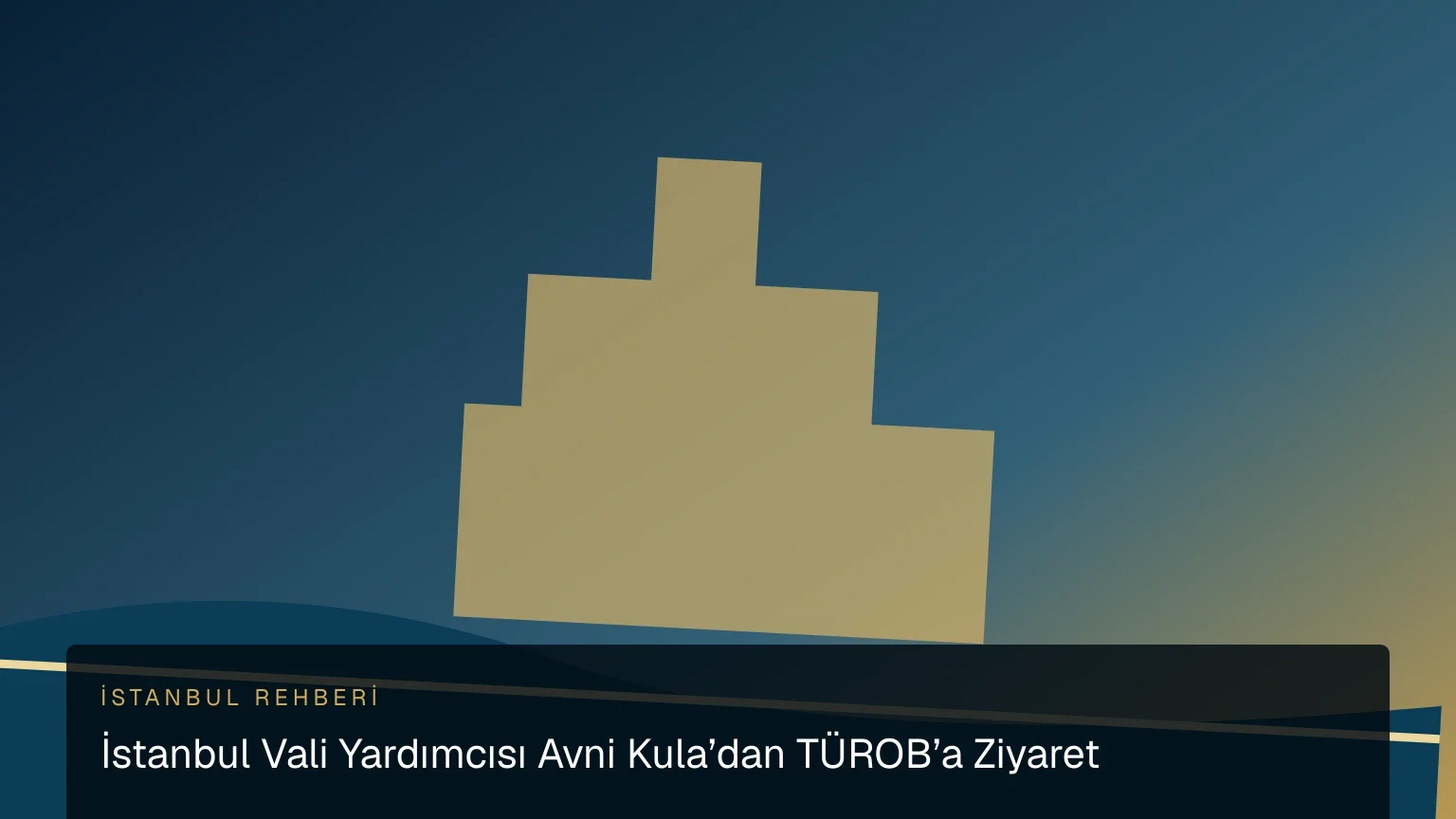İstanbul Vali Yardımcısı Avni Kula’dan TÜROB’a Ziyaret haber görseli