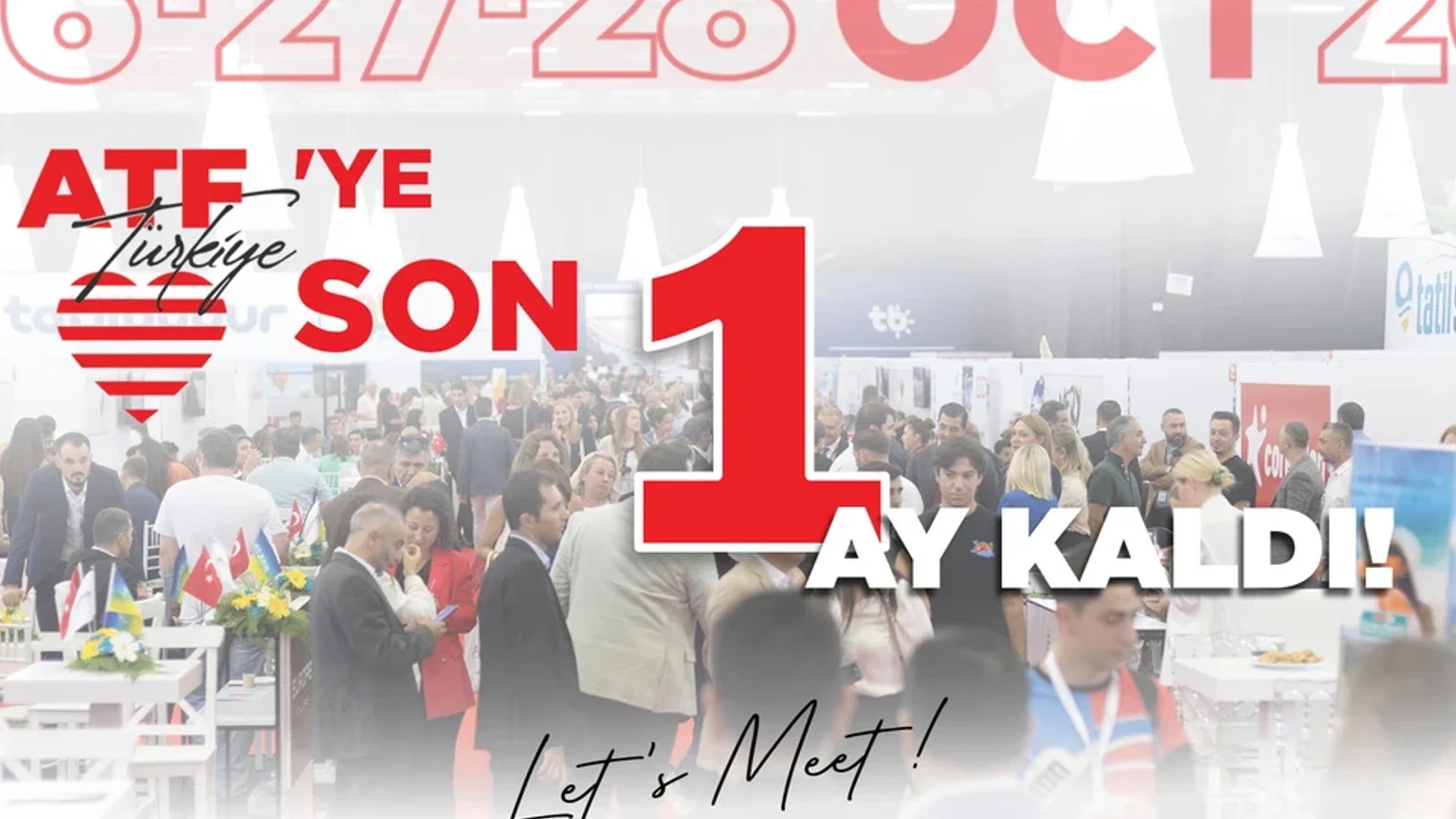 ATF Türkiye Antalya’da 54 milyar Euroluk ticaret hacmiyle buluşuyor haber görseli